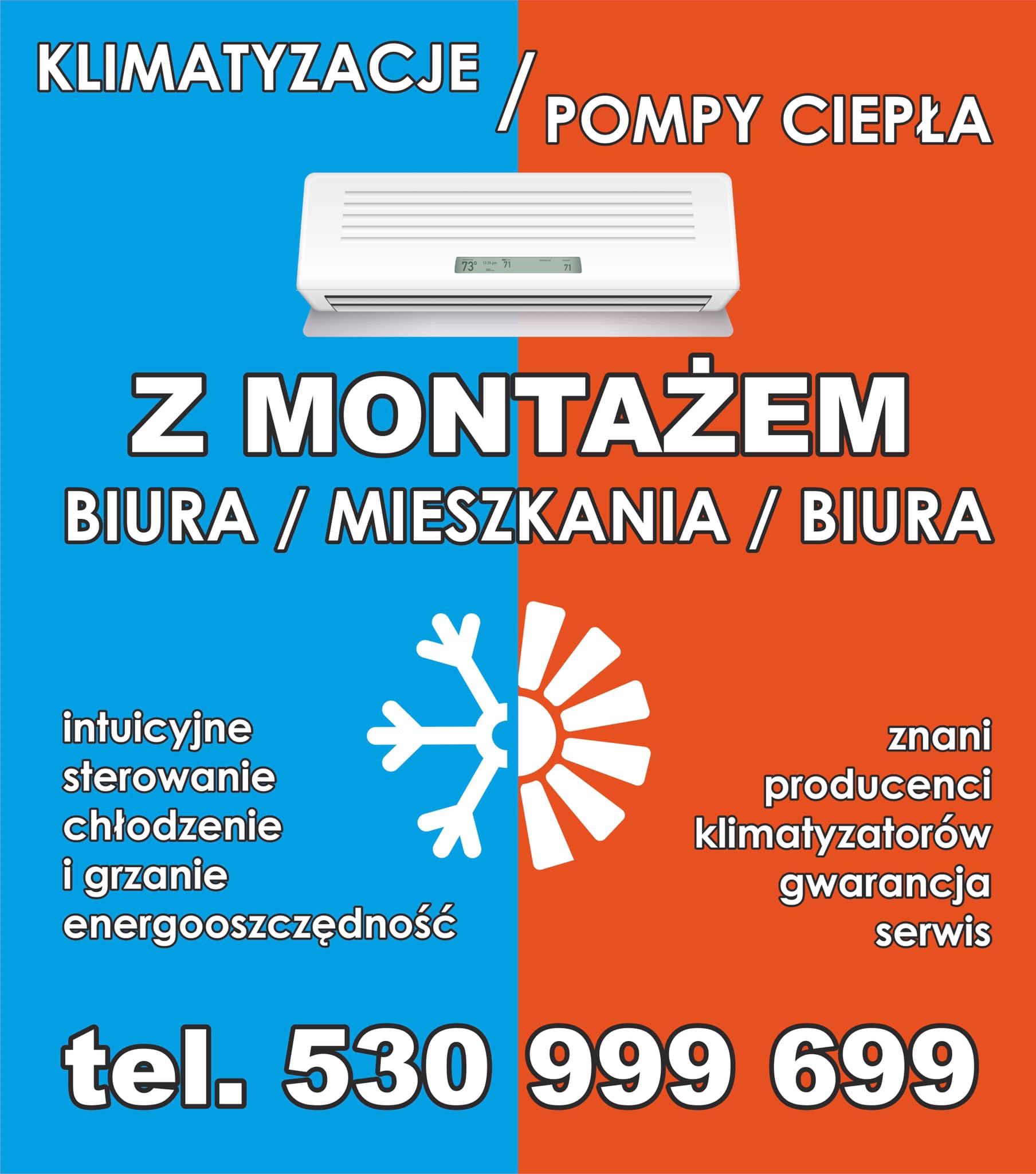 Grafika reklamowa z klimatyzatorem na górze, hasłem 'Z MONTAŻEM BIURA / MIESZKANIA / BIURA', symbolem chłodzenia i ogrzewania oraz numerem telefonu.