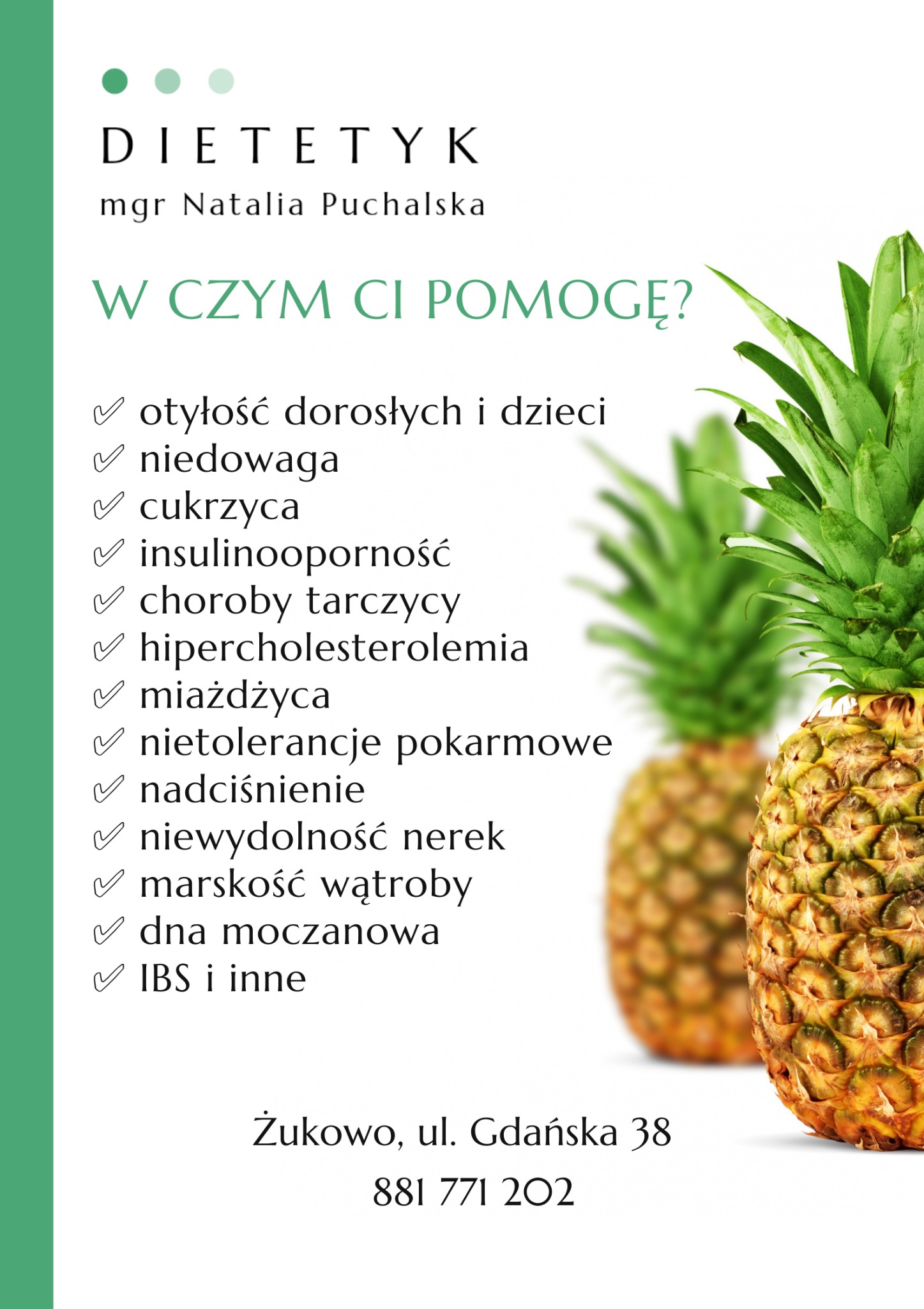 Oferta poradni w Żukowie: lista schorzeń, przy których pomaga dietetyk, obok dwa ananasy.