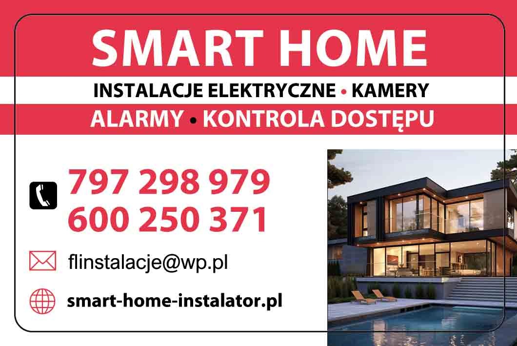 Grafika reklamowa: 'Smart Home' z ofertą instalacji elektrycznych, kamer, alarmów i kontroli dostępu. Kontakt: numery telefonów, e-mail, strona www. Nowoczesny dom w tle.