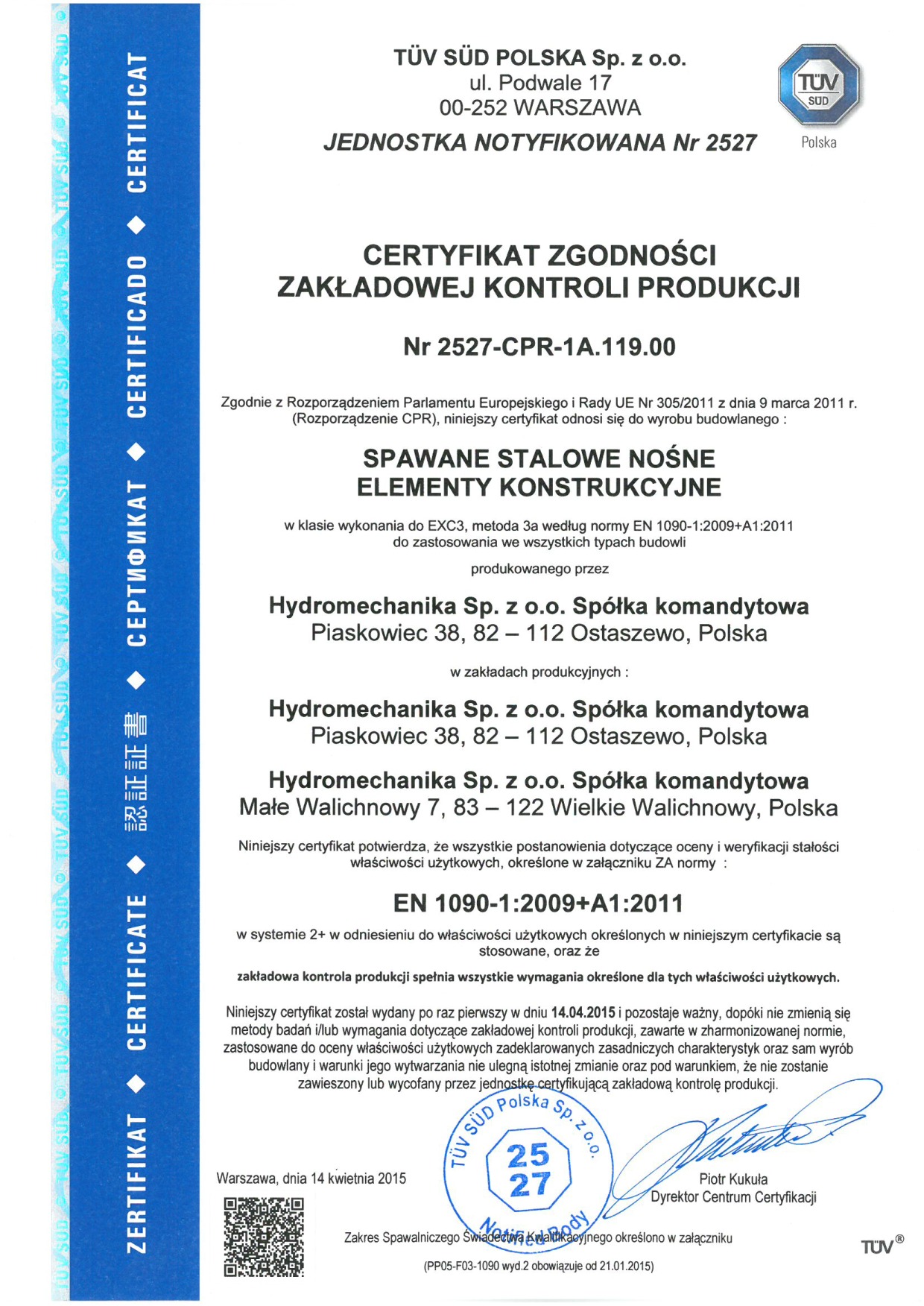 Skan certyfikatu zgodności zakładowej kontroli produkcji dla spawanych stalowych nośnych elementów konstrukcyjnych, wydany przez TÜV SÜD Polska Sp. z o.o.
