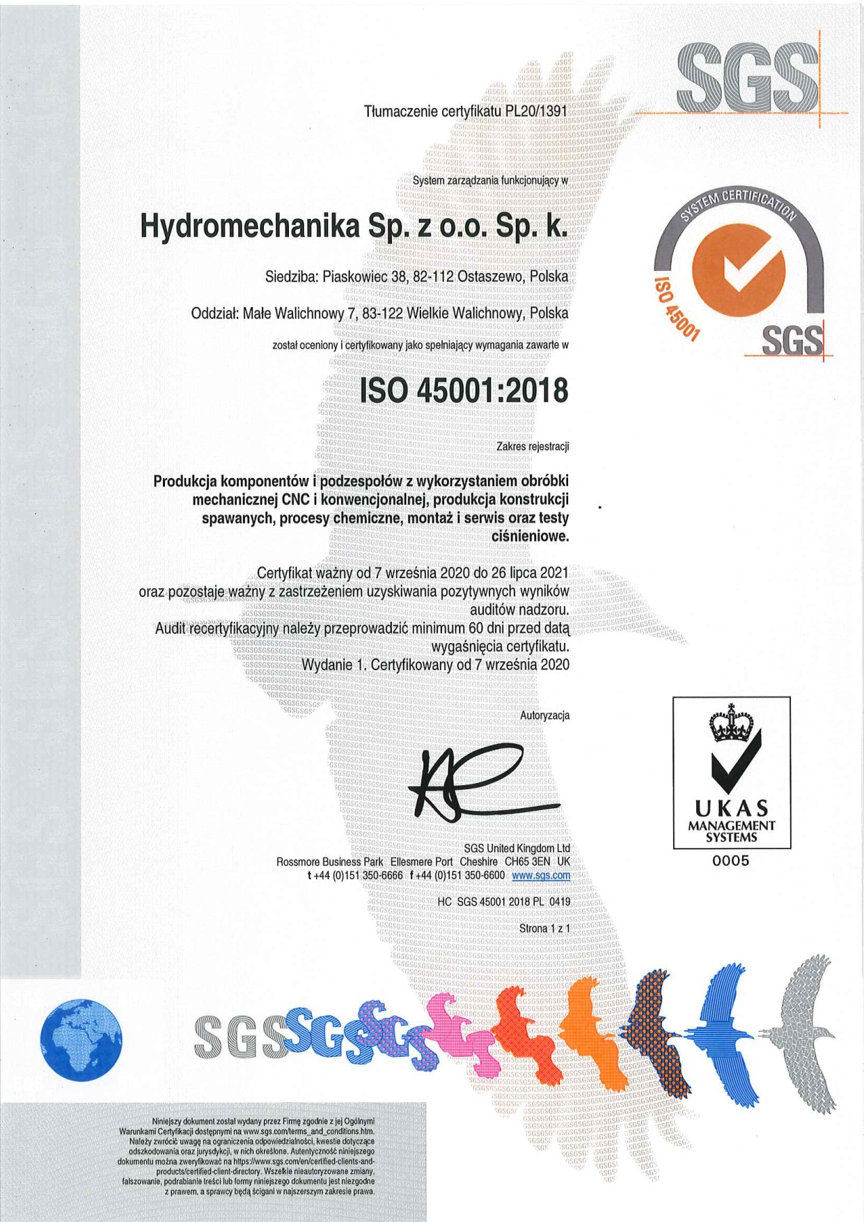 Certyfikat ISO 45001:2018 firmy Hydromechanika Sp. z o.o. Sp. k. potwierdzający produkcję komponentów i podzespołów z wykorzystaniem obróbki mechanicznej CNC i konwencjonalnej, produkcję...