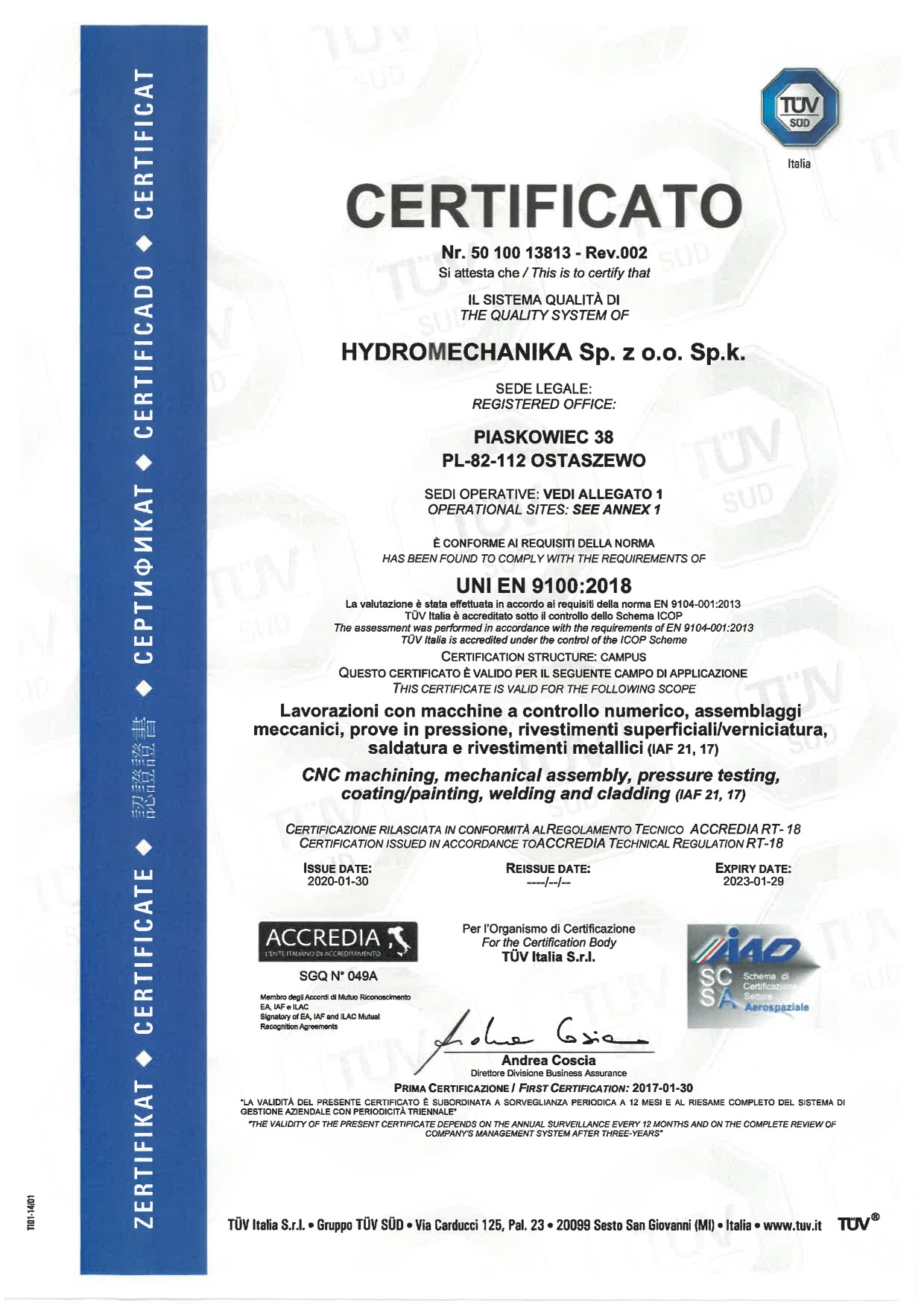 Certyfikat TÜV SÜD dla Hydromechanika Sp. z o.o. Sp.k. potwierdzający zgodność z normą UNI EN 9100:2018, obejmujący obróbkę CNC, montaż mechaniczny, testy ciśnieniowe, powłoki, malowanie, spawanie...