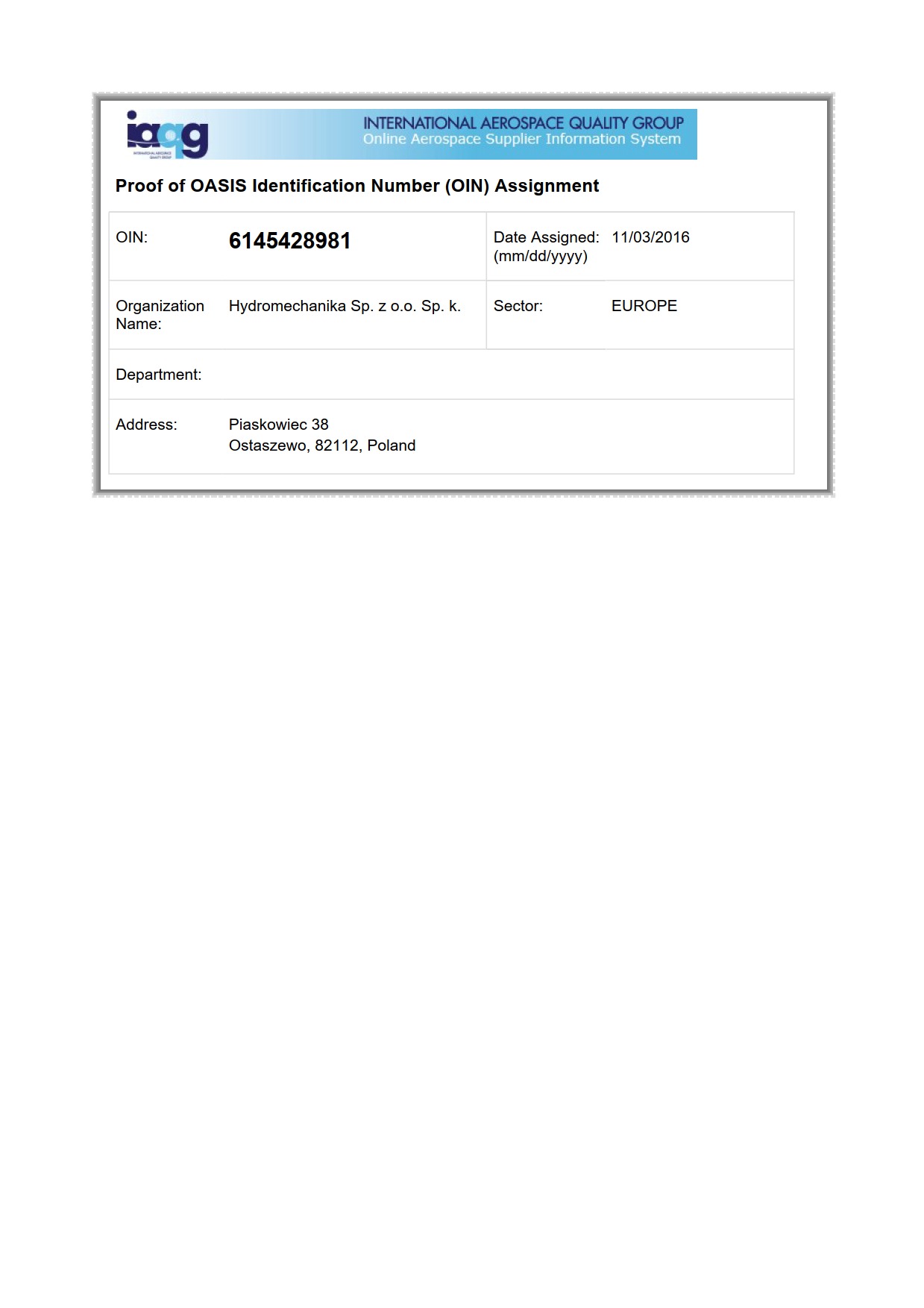 Dokument potwierdzający nadanie numeru identyfikacyjnego OASIS (OIN) dla firmy Hydromechanika Sp. z o.o. Sp. k. z Ostaszewa, Polska, przez International Aerospace Quality Group.