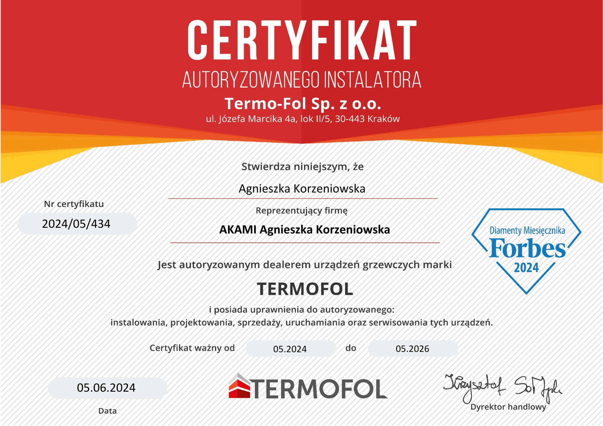 Certyfikat autoryzowanego instalatora Termo-Fol Sp. z o.o. z adresem w Krakowie, potwierdzający uprawnienia do instalacji, projektowania, sprzedaży, uruchamiania i serwisowania urządzeń grzewczych...