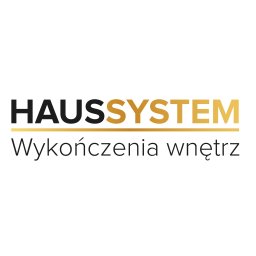 F.H.U. Haus system wykończenia wnętrz - Wykańczanie Mieszkań Bytom