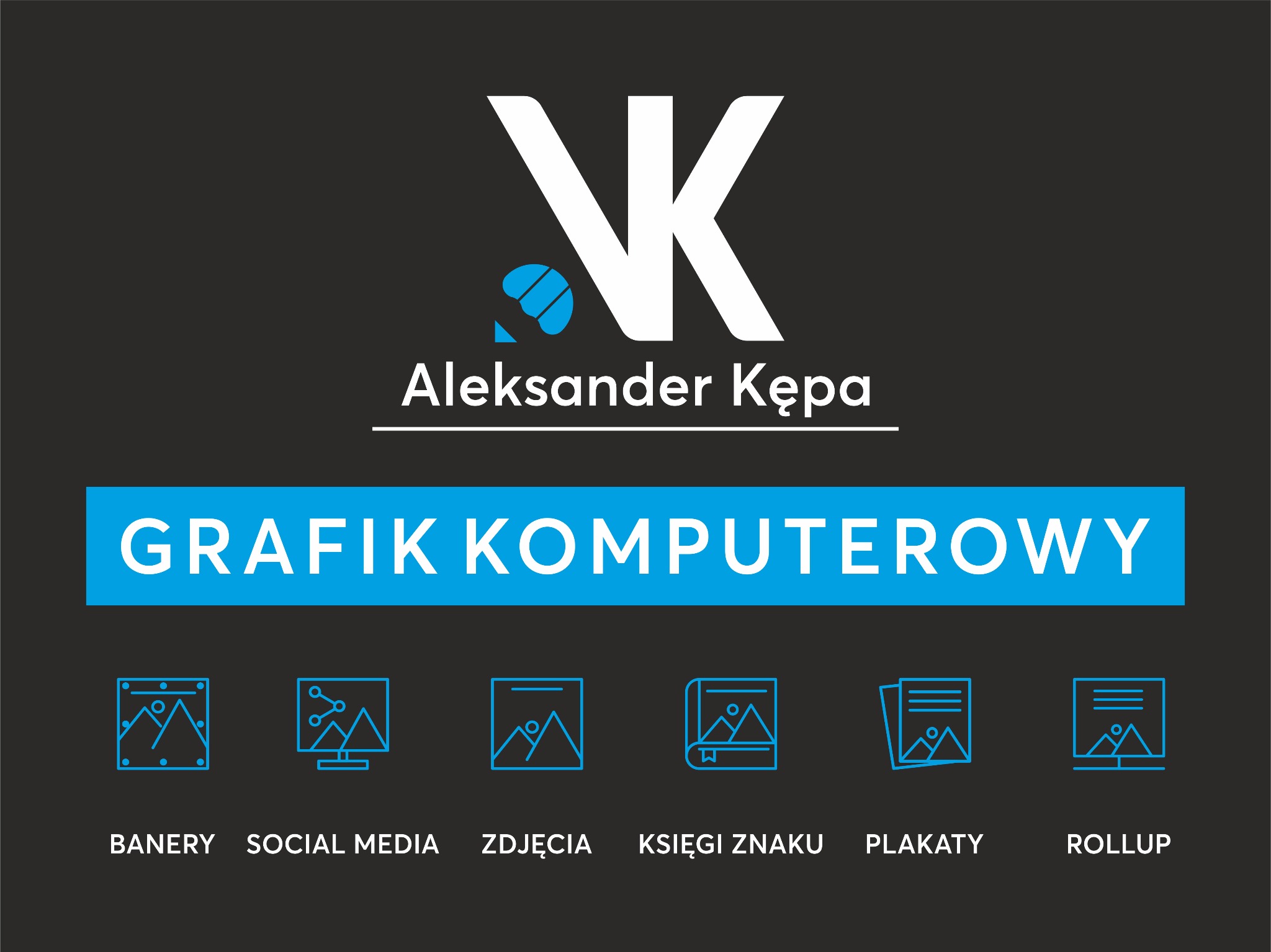 Logo firmy z branży graficznej: biały symbol VK nad imieniem i nazwiskiem Aleksander Kępa, poniżej niebieski pasek z napisem GRAFIK KOMPUTEROWY i ikonami reprezentującymi banery, social media...