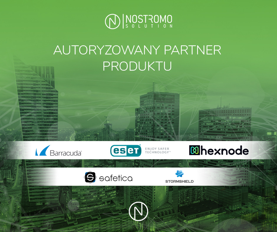 Grafika przedstawia logo firmy Nostromo Solution jako autoryzowanego partnera produktu, wraz z logotypami Barracuda, ESET, Hexnode, Safetica i Stormshield na tle panoramy miasta w odcieniach zieleni.