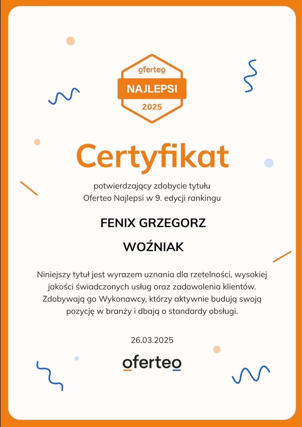 Certyfikat Oferteo Najlepsi 2025 dla FENIX GRZEGORZ WOŹNIAK we Wrocławiu, potwierdzający wysoką jakość świadczonych usług i zadowolenie klientów.