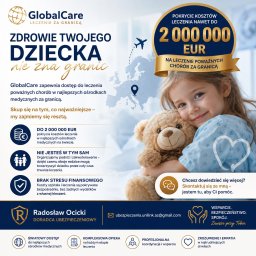 Radosław Ocicki Ubezpieczenia - Promocyjna grafika GlobalCare: uśmiechnięta dziewczynka z misiem na tle mapy Europy, informująca o pokryciu kosztów leczenia dziecka za granicą do 2 000 000 EUR. Reklama doradcy ubezpieczeniowego...