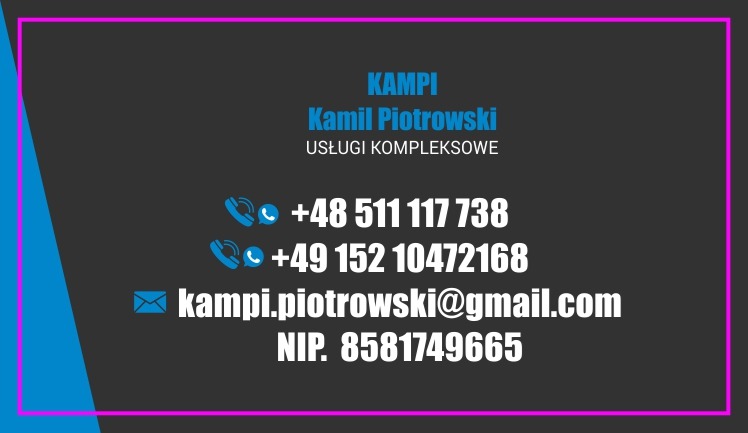 Wizytówka firmy KAMPI Kamil Piotrowski Usługi Kompleksowe z numerami telefonów, adresem email i numerem NIP na szarym tle z niebieskimi i różowymi elementami graficznymi.