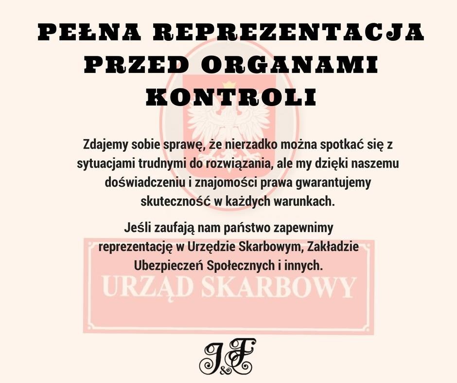 Tekst informacyjny o pełnej reprezentacji przed organami kontroli, zapewniający skuteczność w trudnych sytuacjach i reprezentację w Urzędzie Skarbowym i ZUS.