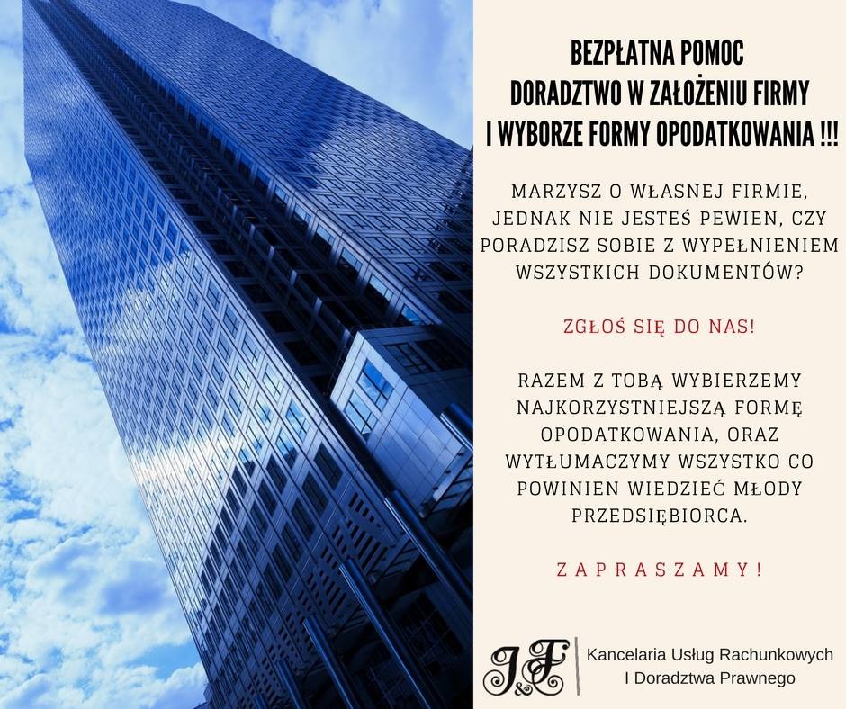 Reklama kancelarii usług rachunkowych i doradztwa prawnego oferującej pomoc w założeniu firmy i wyborze formy opodatkowania, na tle drapacza chmur i błękitnego nieba.