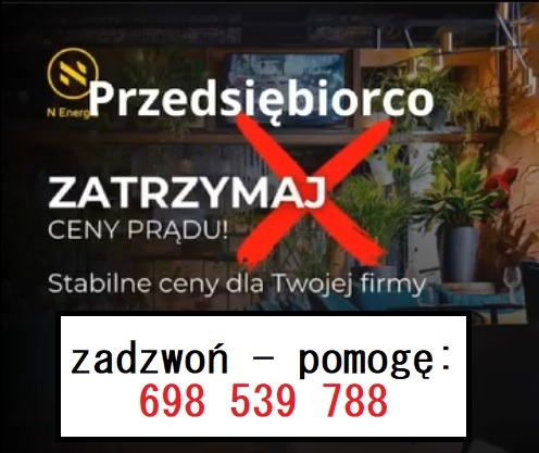 Grafika reklamowa z przekreślonym napisem 'Zatrzymaj ceny prądu!' i numerem telefonu kontaktowego 698 539 788, skierowana do przedsiębiorców.