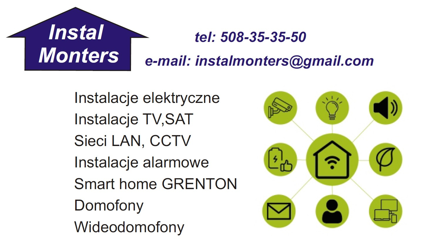 Logo firmy Instal Monters z numerem telefonu, adresem e-mail oraz listą usług: instalacje elektryczne, TV/SAT, sieci LAN/CCTV, instalacje alarmowe, smart home, domofony i wideodomofony, uzupełnione...
