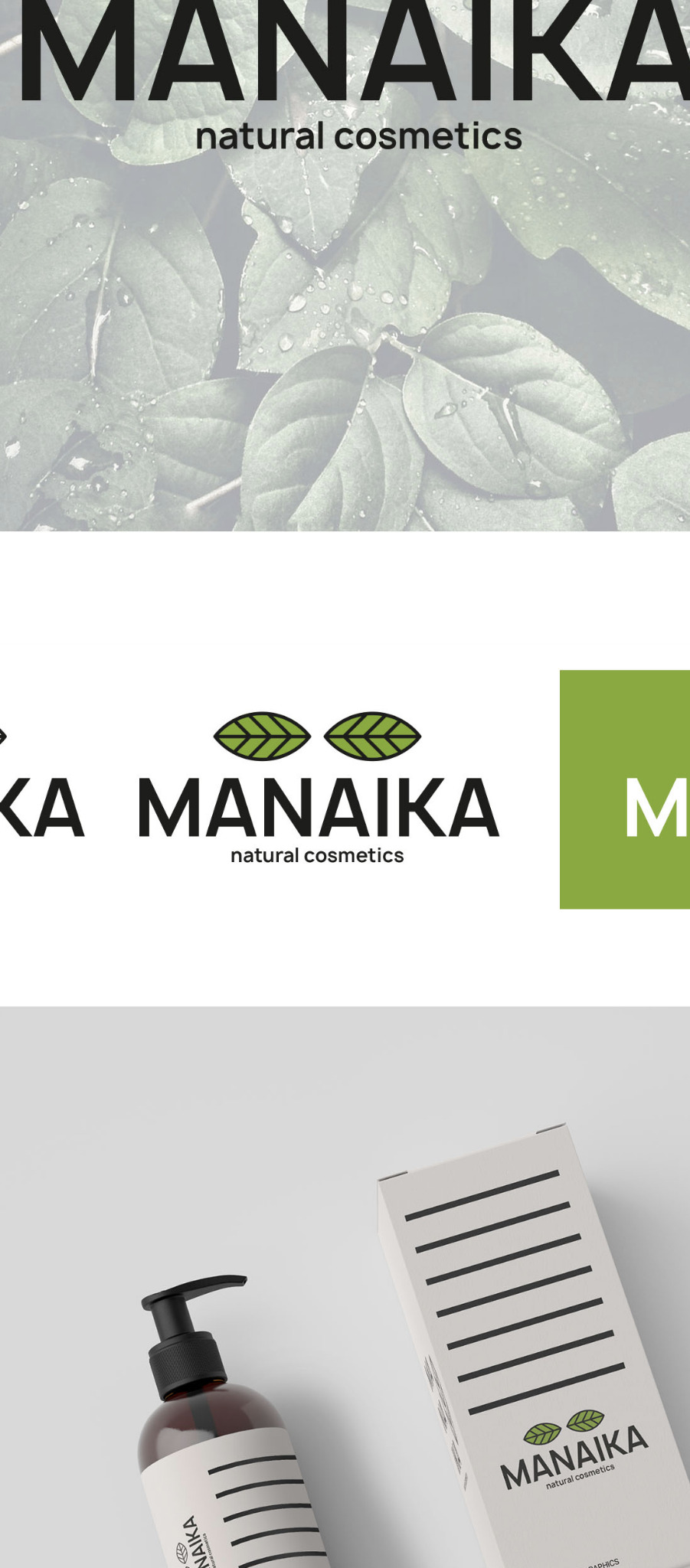 Wizualizacja marki naturalnych kosmetyków MANAIKA: logo na tle liści z kroplami, wariant logo z liśćmi, butelka z pompką i pudełko z minimalistycznym wzorem.