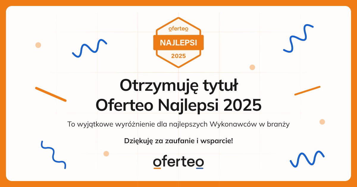 Grafika z informacją o otrzymaniu tytułu Oferteo Najlepsi 2025, wyróżnienie dla wykonawców, z logo Oferteo i dekoracyjnymi elementami w kolorach pomarańczowym i niebieskim.