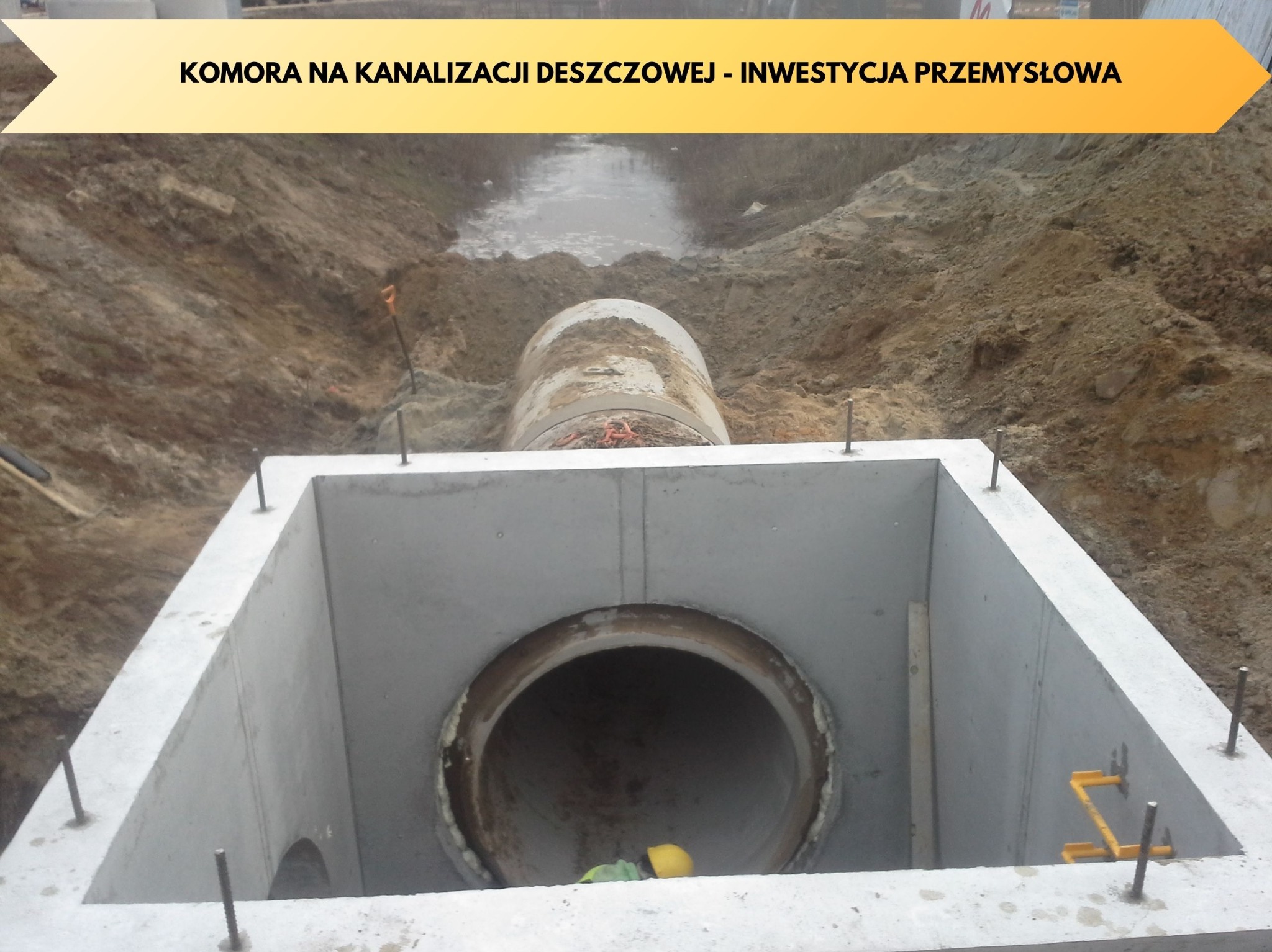 Komora na Kanalizacji Deszczowej - Inwestycja Przemysłowa