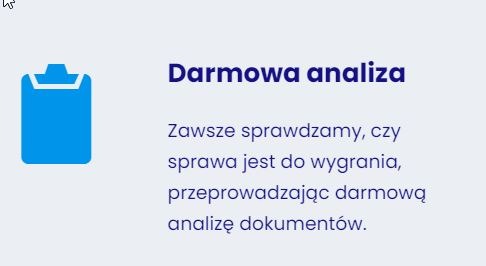 Grafika informacyjna: Niebieska ikona clipboardu obok tekstu 'Darmowa analiza', obietnica sprawdzenia szans na wygraną sprawy poprzez bezpłatną analizę dokumentów.