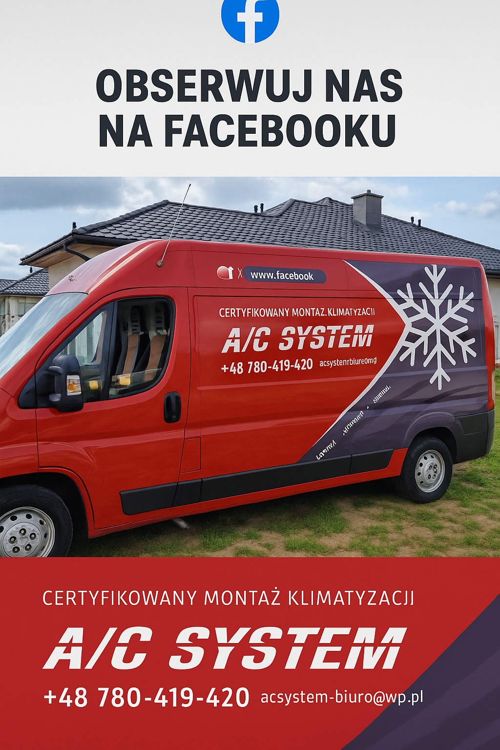 Czerwony van z logo A/C System, certyfikowany montaż klimatyzacji, zaparkowany na trawie przed domem z ciemnym dachem. Reklama na Facebooku u góry zdjęcia.