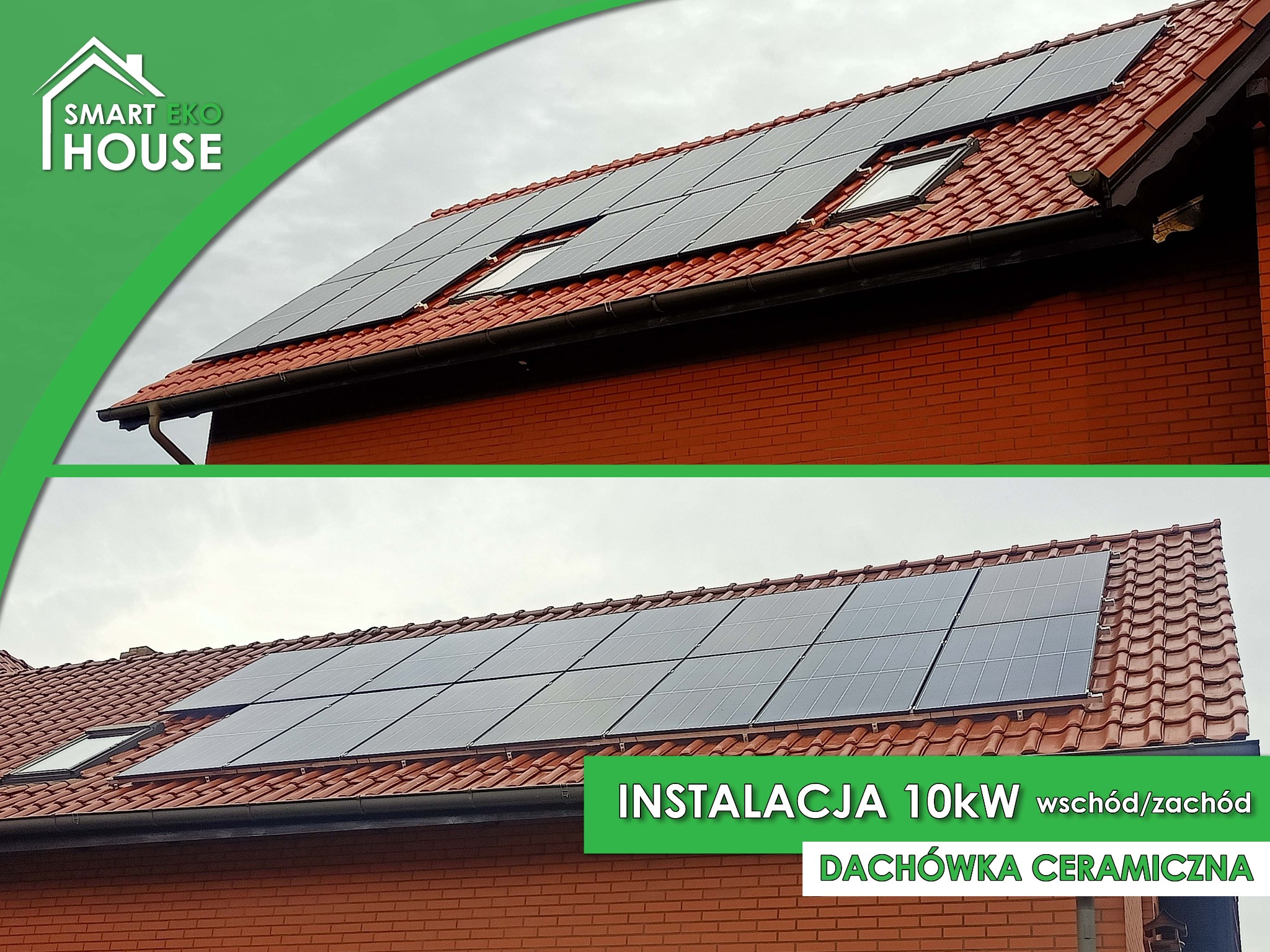 Instalacja paneli fotowoltaicznych 10kW na dachu z dachówki ceramicznej, widok z dołu na dwa fragmenty dachu z panelami i oknami dachowymi, logo firmy Smart Eko House w lewym górnym rogu.