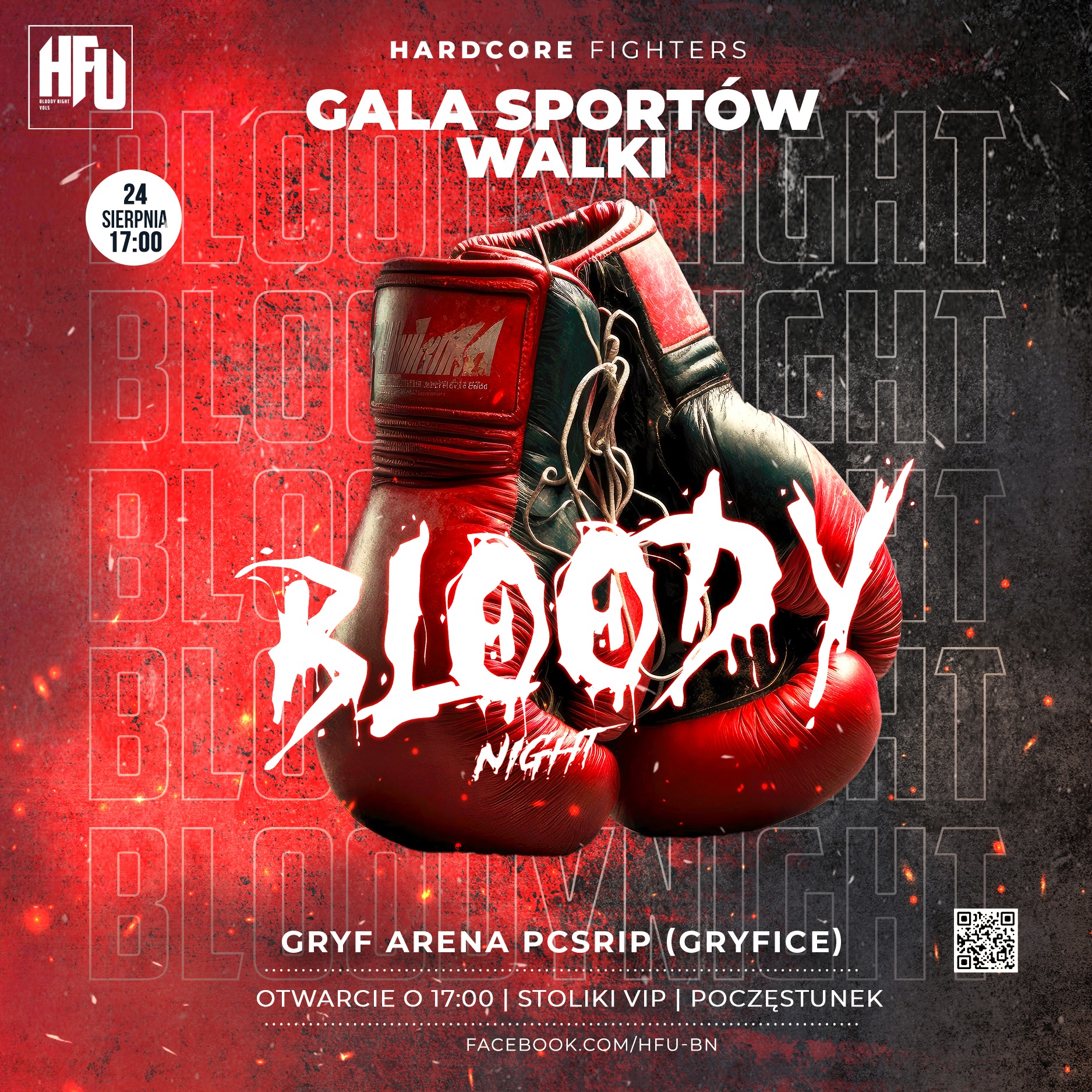 Plakat eventowy gali sportów walki Hardcore Fighters: zbliżenie na czerwono-czarne rękawice bokserskie na tle z napisem 'BLOODY NIGHT' i informacjami o wydarzeniu.