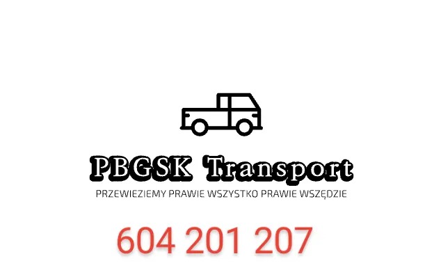 Grafika przedstawiająca ikonę ciężarówki, nazwę firmy PBGSK Transport oraz numer telefonu 604 201 207 i slogan 'Przewieziemy prawie wszystko prawie wszędzie'.