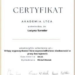 Certyfikat Akademii LTCA dla Lucyny Szreder o ukończeniu szkolenia z urlopów wypoczynkowych i nieobecności w pracy, z podpisami Marcina Zarzyckiego i innych.