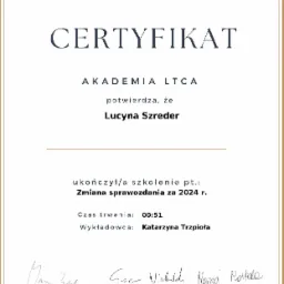 Certyfikat Akademii LTCA dla Lucyny Szreder za ukończenie szkolenia 'Zmiana sprawozdania za 2024 r.', podpisany przez Marcina Zarzyckiego i innych.