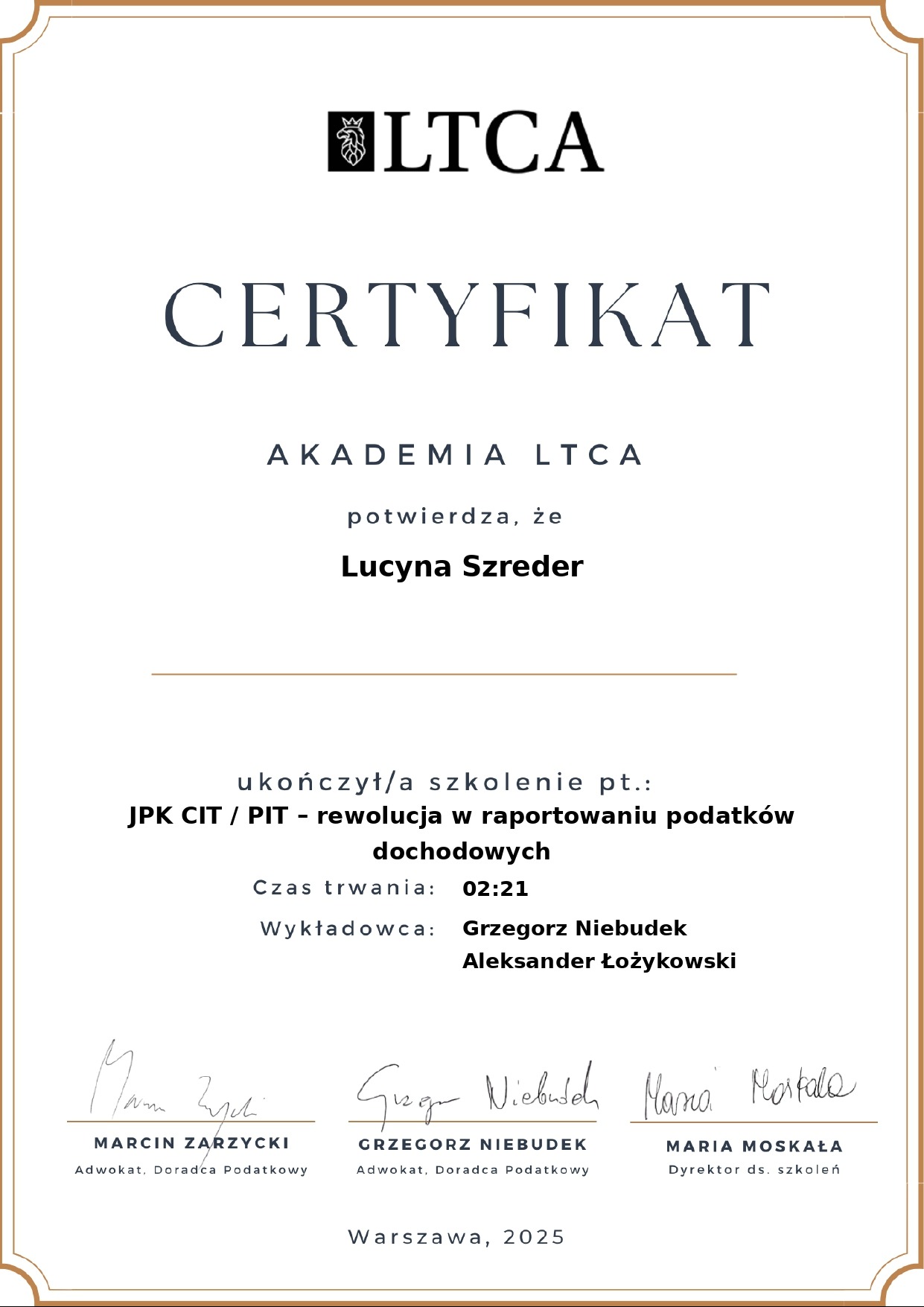 Certyfikat Akademii LTCA potwierdzający ukończenie szkolenia z JPK CIT/PIT przez Lucynę Szreder. Dokument z podpisami wykładowców i datą wystawienia.