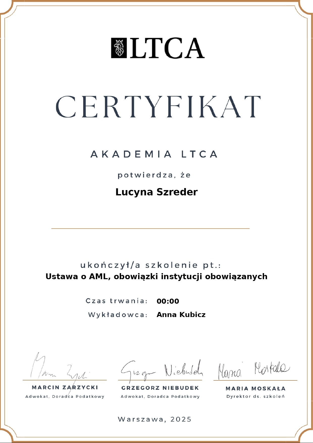 Certyfikat Akademii LTCA dla Lucyny Szreder o ukończeniu szkolenia z Ustawy o AML, podpisany przez Marcina Zarzyckiego, Grzegorza Niebudka i Marię Moskałę.