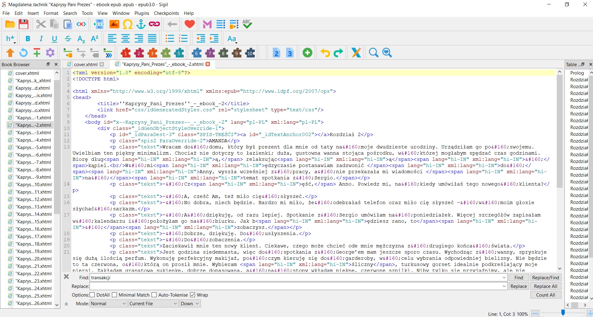 Ekran edytora tekstu Sigil w Myślenicach podczas składu książki Magdaleny Jachnik 'Kaprysy Pani Prezes' do formatów PDF, EPUB i MOBI. Widoczny kod HTML rozdziału książki.