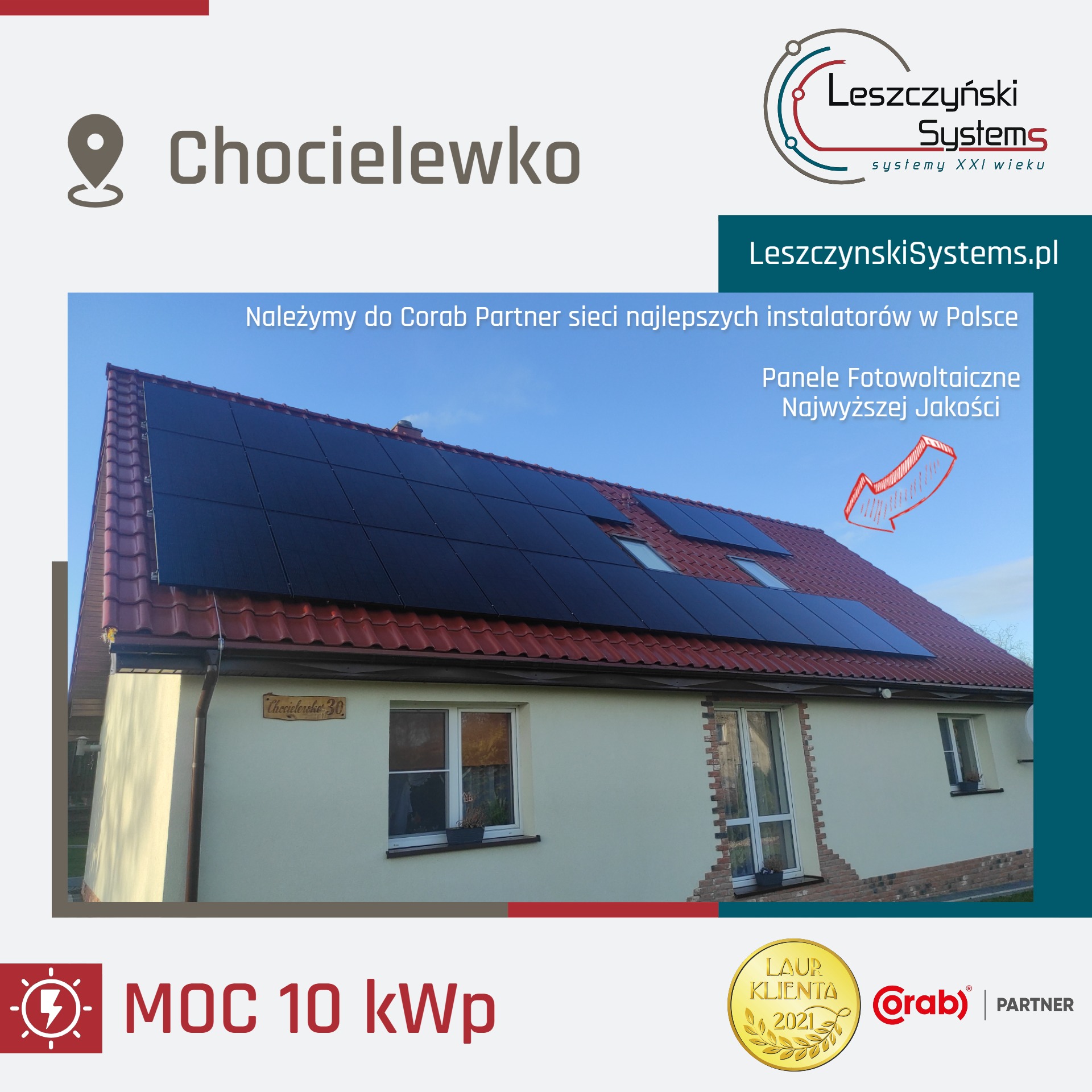 Instalacja fotowoltaiczna na dachu domu w Chocielewku, wykonana przez Leszczyński Systems, partnera Corab, o mocy 10 kWp, oznaczona Laurem Klienta 2021.