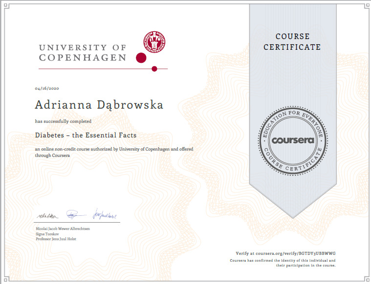 Certyfikat ukończenia kursu online o tematyce cukrzycy, wydany przez Uniwersytet w Kopenhadze za pośrednictwem Coursera, z nazwiskiem Adrianna Dąbrowska i datą 16 kwietnia 2020.