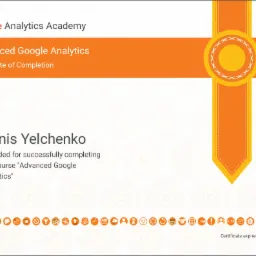 Certyfikat ukończenia kursu Advanced Google Analytics dla Denis Yelchenko, wydany przez Google Analytics Academy z datą ważności do 25 lipca 2025.
