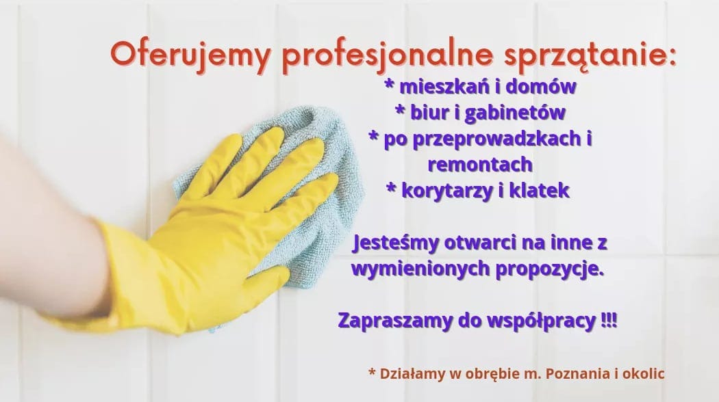 Ręka w żółtej rękawicy czyści białą, błyszczącą płytkę ścienną jasnoniebieską ściereczką. W tle tekst reklamowy oferujący profesjonalne sprzątanie mieszkań, biur, po remontach, korytarzy i klatek...