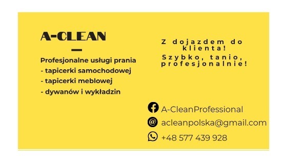 Żółta wizytówka firmy A-CLEAN z ofertą profesjonalnych usług prania tapicerki samochodowej, meblowej, dywanów i wykładzin, z dojazdem do klienta, szybko, tanio i profesjonalnie, z danymi...