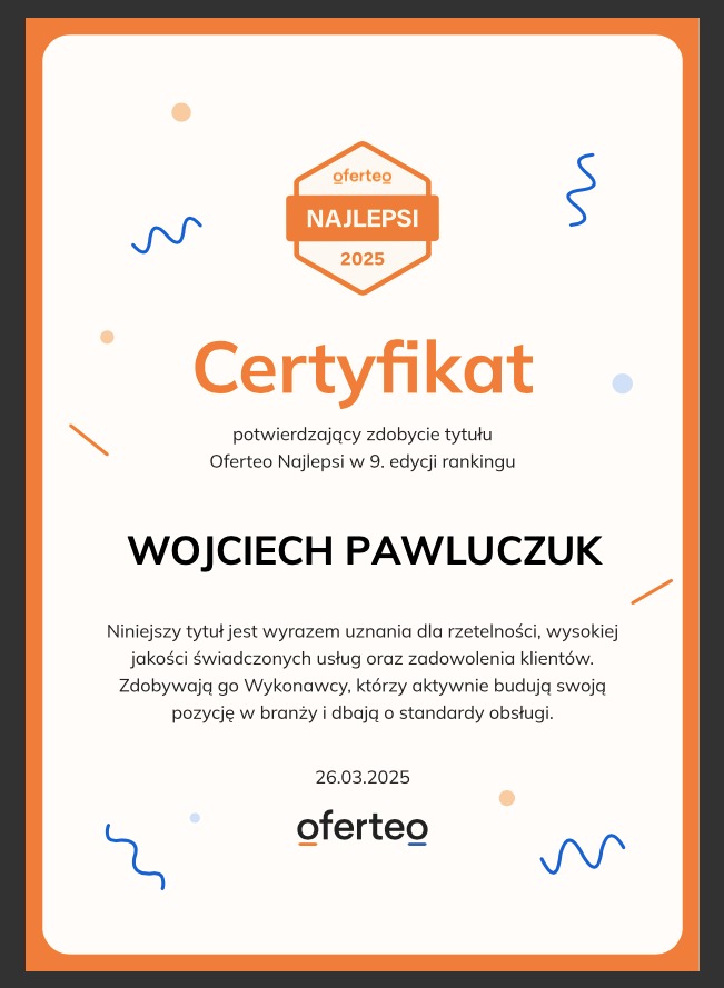 Certyfikat Oferteo Najlepsi 2025 dla Wojciecha Pawluczuka, potwierdzający wysoką jakość świadczonych usług i zadowolenie klientów, z datą 26.03.2025.
