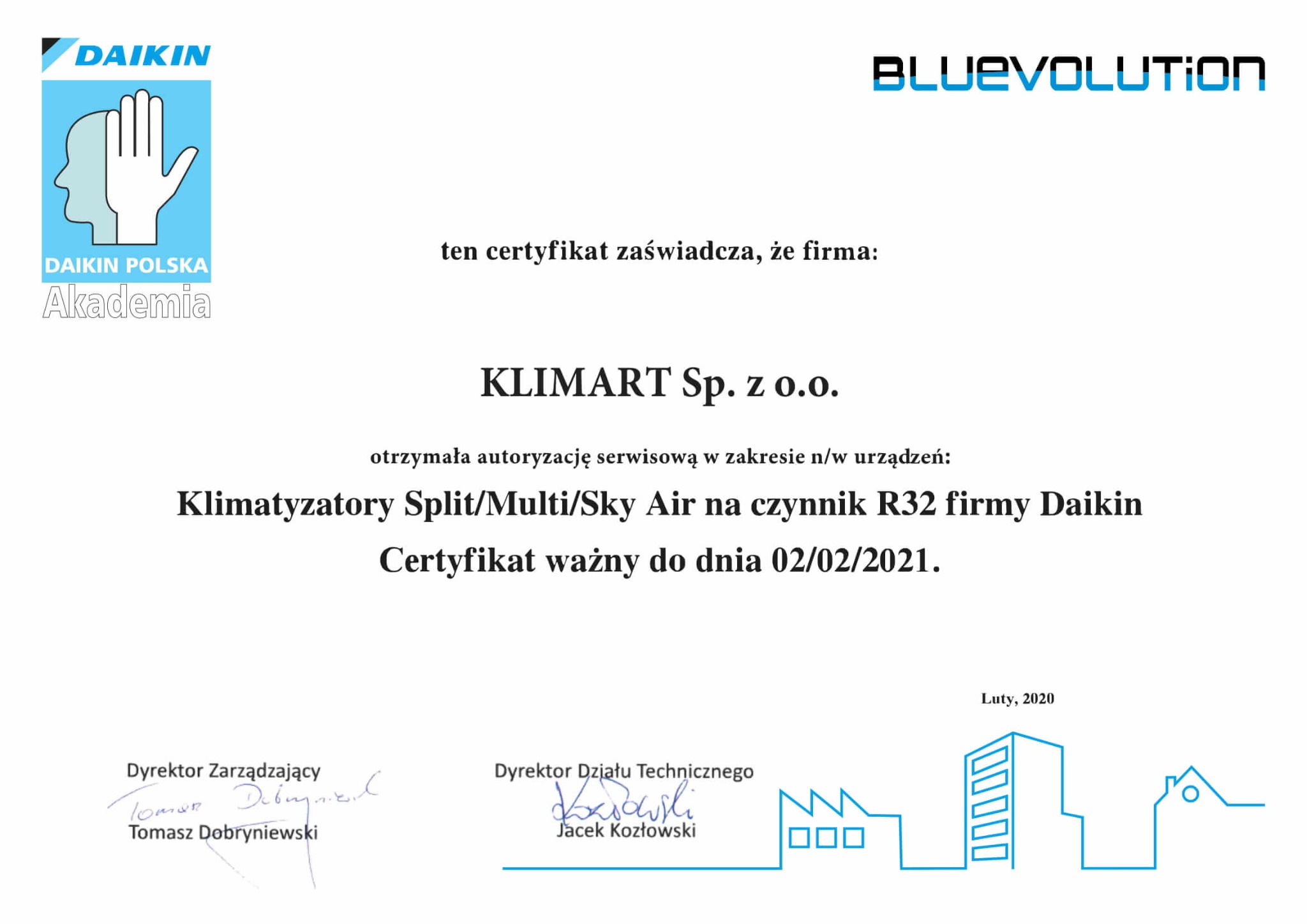Skan certyfikatu firmy Klimart Sp. z o.o. potwierdzającego autoryzację serwisową klimatyzatorów Split/Multi/Sky Air na czynnik R32 firmy Daikin, ważny do 02/02/2021, z logo Daikin Polska Akademia...