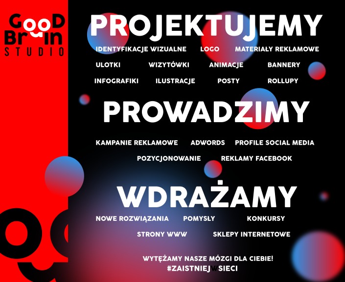 Grafika reklamowa studia Good Brain Studio prezentująca zakres usług: projektowanie wizualne, logo, materiały reklamowe, ulotki, wizytówki, animacje, banery, infografiki, ilustracje, posty, rollupy...