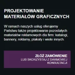 Tekst na ciemnym tle informujący o projektowaniu materiałów graficznych, w tym katalogów, bannerów i plakatów, z zaproszeniem do złożenia zamówienia lub skorzystania z darmowej konsultacji.