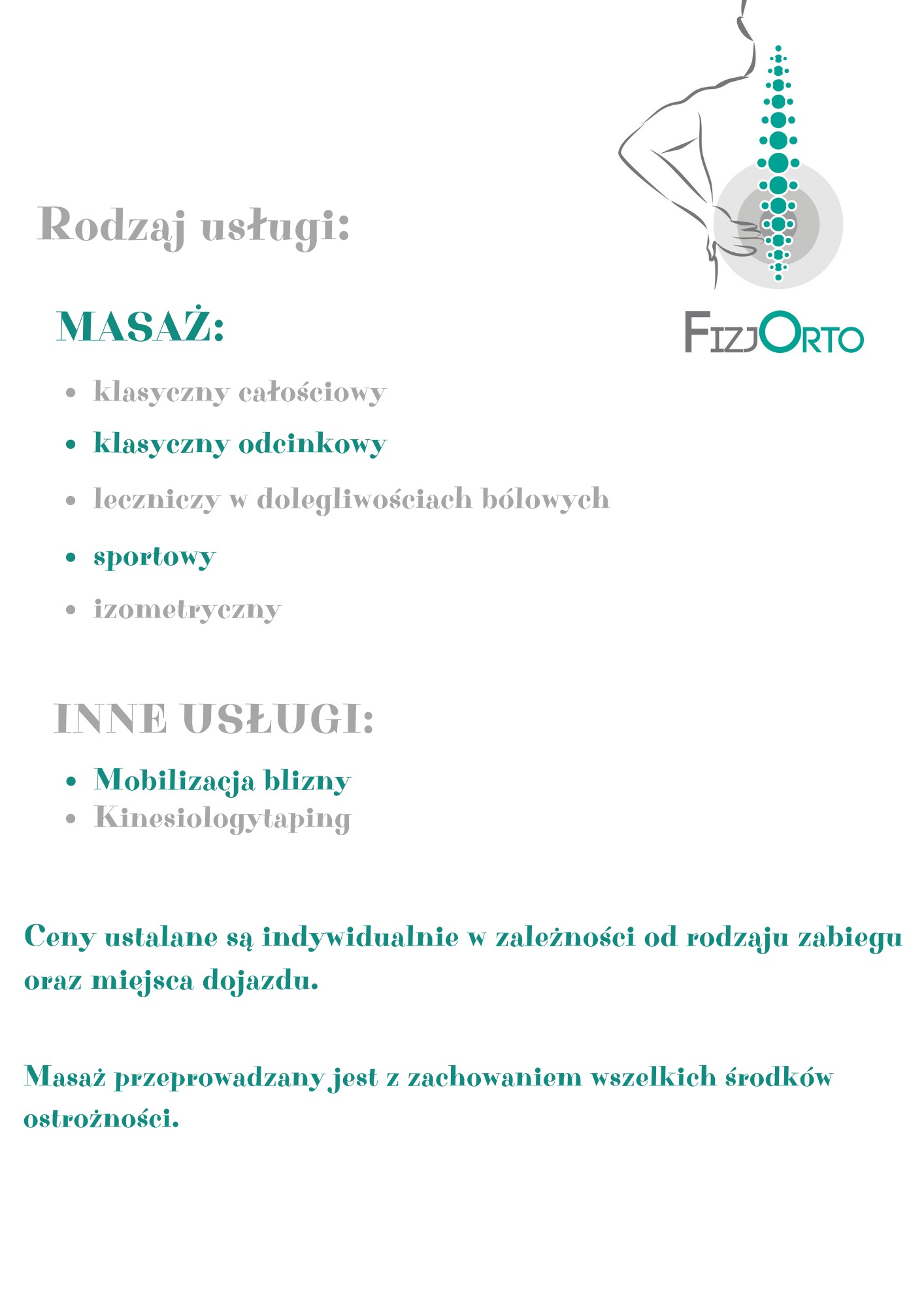 Grafika informacyjna z listą usług, w tym masażu klasycznego, sportowego, leczniczego, mobilizacji blizny i kinesiotapingu, obok schematycznego rysunku kręgosłupa i sylwetki człowieka oraz logo...