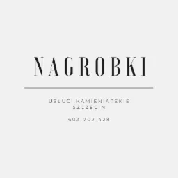 Minimalistyczny projekt graficzny z napisem NAGROBKI, pod nim USŁUGI KAMIENIARSKIE SZCZECIN oraz numer telefonu.