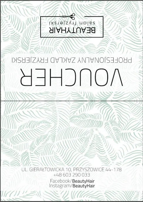 Voucher do salonu fryzjerskiego BeautyHair w Knurowie z motywem liści paproci w tle, zawierający dane kontaktowe i logo firmy.
