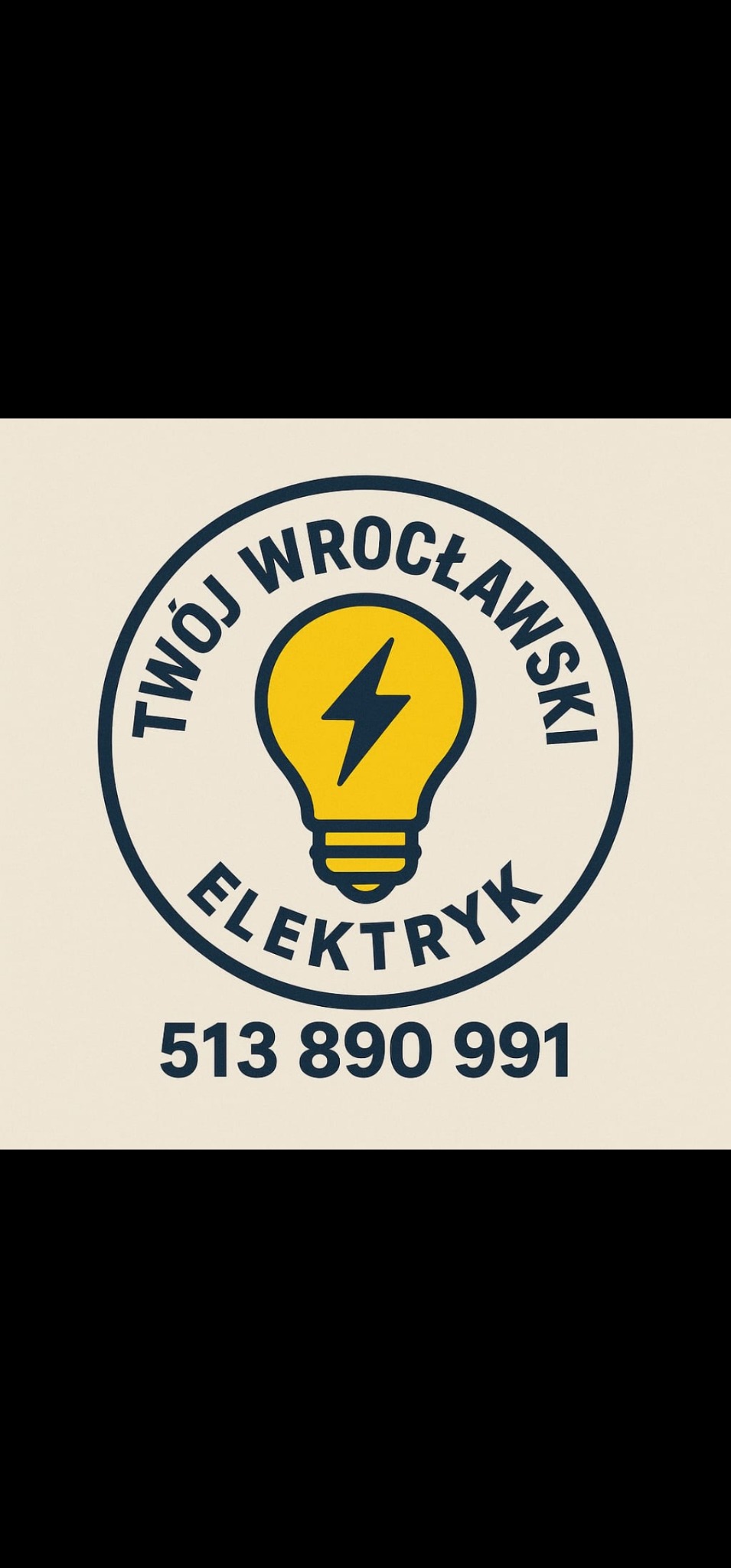Grafika: Żółta żarówka z symbolem błyskawicy w okręgu z napisem 'Twój Wrocławski Elektryk' i numerem telefonu 513 890 991 na kremowym tle.
