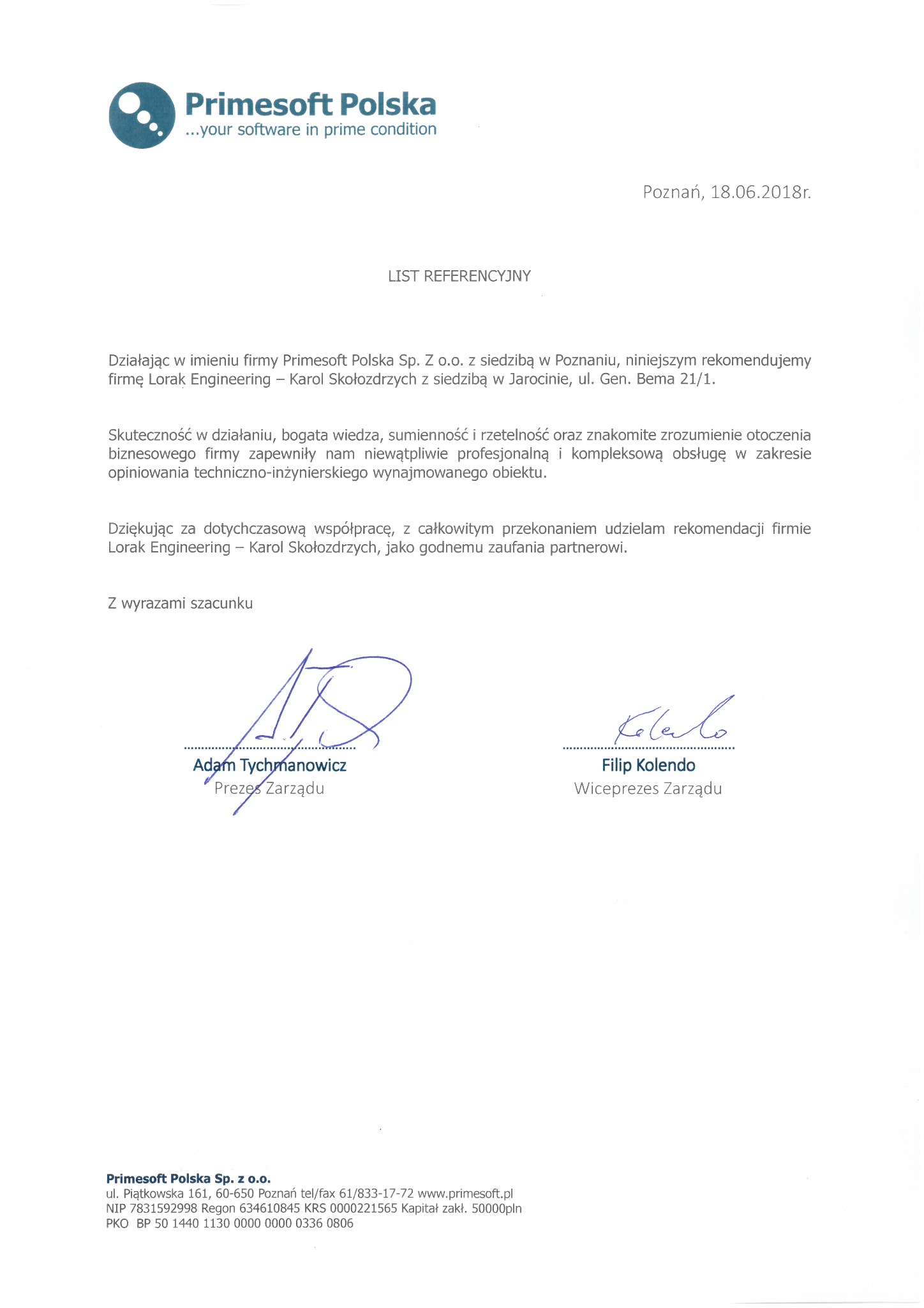 Skan listu referencyjnego firmy Primesoft Polska Sp. z o.o. z datą 18.06.2018, rekomendujący firmę Lorak Engineering, z podpisami Prezesa Zarządu Adama Tychmanowicza i Wiceprezesa Zarządu Filipa...