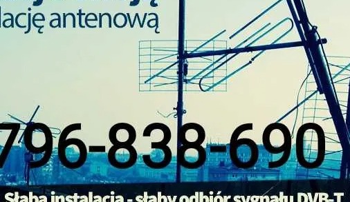 Antena telewizyjna na dachu budynku z numerem telefonu kontaktowym w tle reklamy. Słaba instalacja - słaby odbiór sygnału DVB-T.