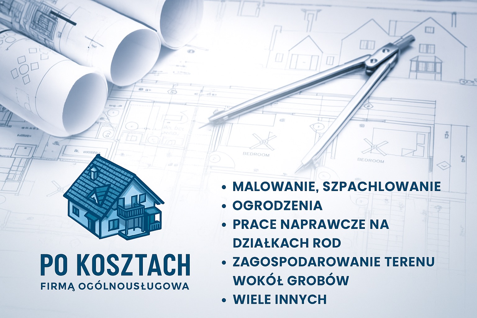 Ilustracja domu na planach architektonicznych z narzędziami kreślarskimi, obok lista usług firmy ogólnobudowlanej. Oferta 'po kosztach'.