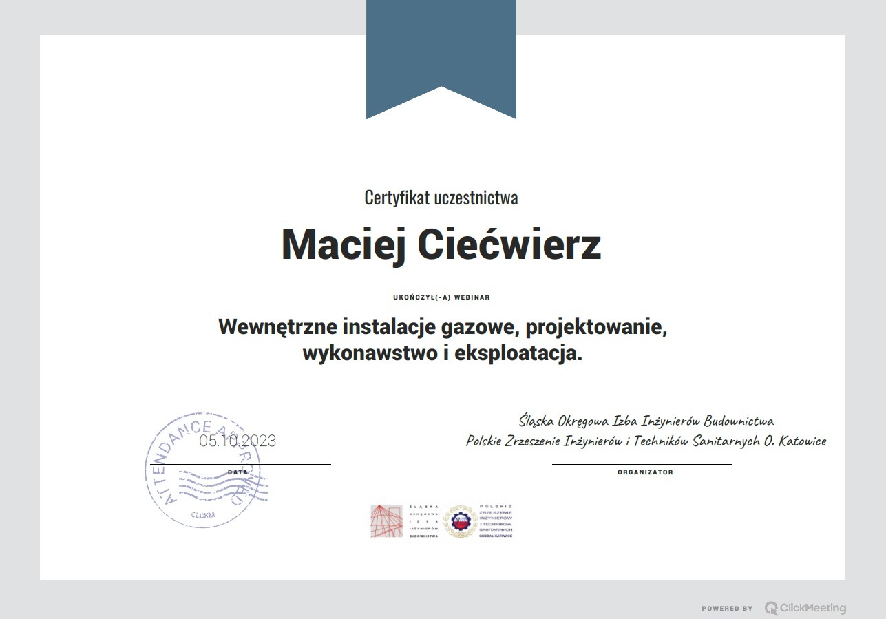 Certyfikat uczestnictwa Macieja Ciećwierza w webinarze o wewnętrznych instalacjach gazowych, projektowaniu, wykonawstwie i eksploatacji, z datą 05.10.2023.