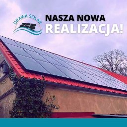 Drawa Solar - Solidne Źródła Energii Odnawialnej Choszczno