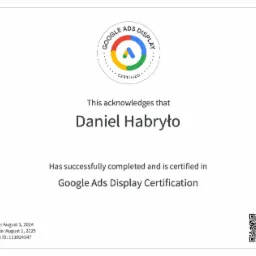 Certyfikat Google Ads Display dla Daniela Habryło, potwierdzający ukończenie i certyfikację w zakresie reklam displayowych Google.